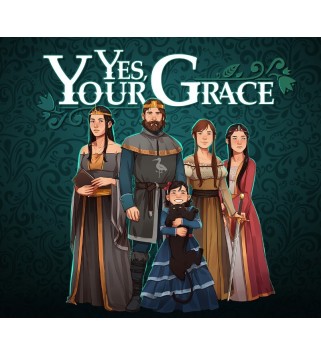 Yes, Your Grace Steam Key EUROPE